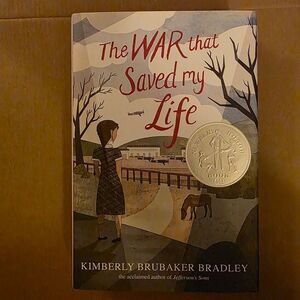The War That Saved My Life - Bradley - HC 2015